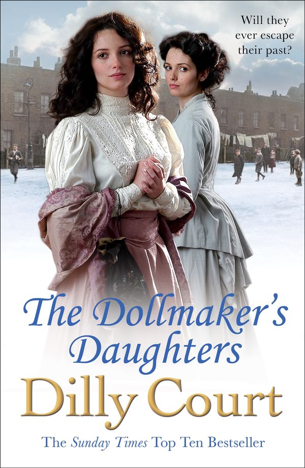 Cover Art for 9781446472637, The Dollmaker's Daughters by Dilly Court