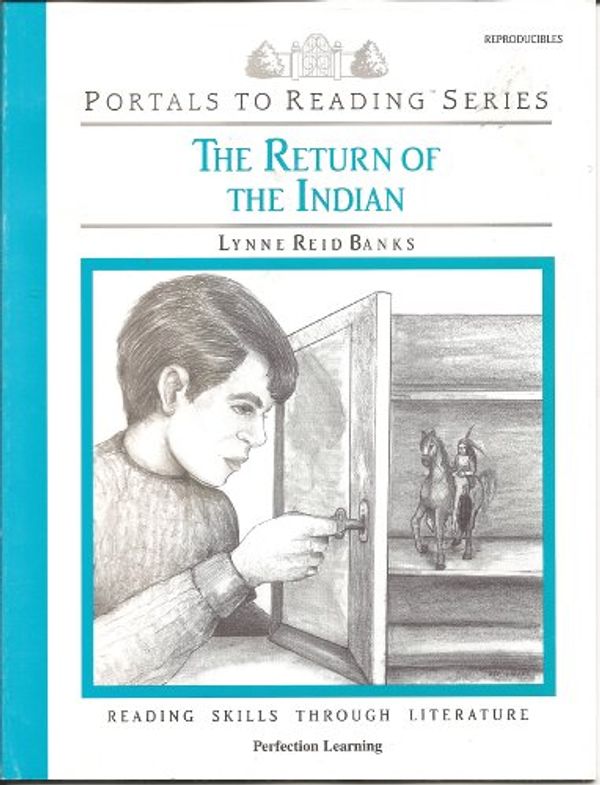 Cover Art for 9780789103994, The Return of the Indian (Portals to Reading Series) by Lynne Reid BAnks