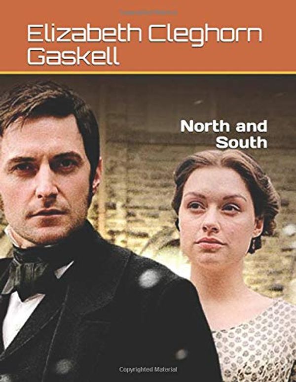 Cover Art for 9781549865053, North and South by Elizabeth Gaskell