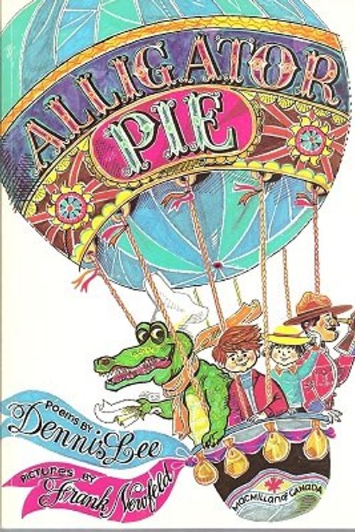 Cover Art for 9780771595660, Alligator Pie by Dennis Lee