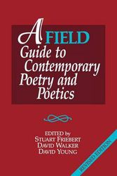 Cover Art for 9780932440778, A Field Guide to Contemporary Poetry and Poetics by Stuart Friebert