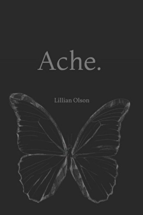 Cover Art for 9781521255049, Ache. by Lillian Olson