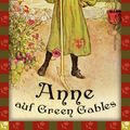 Cover Art for 9783730691502, Anne auf Green Gables (Anaconda Kinderbuchklassiker) by Lucy Maud Montgomery