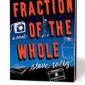 Cover Art for 9781428195110, A Fraction of the Whole by Steve Toltz