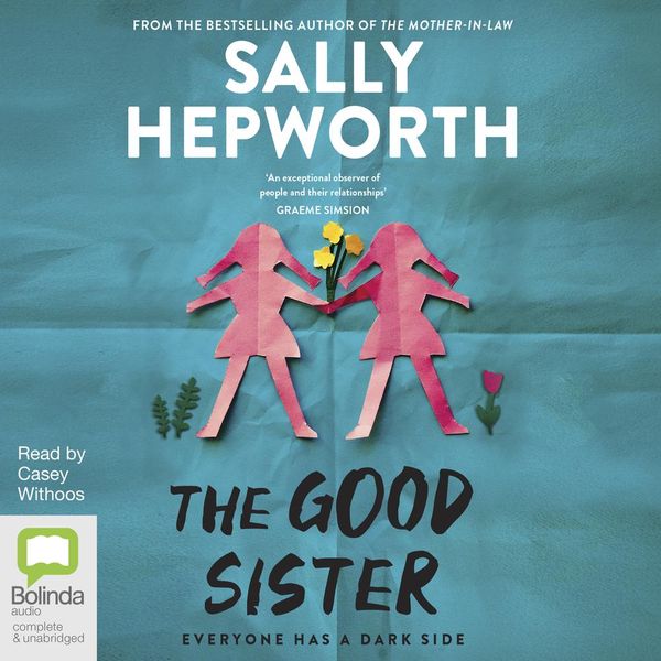 Cover Art for 9781867500469, The Good Sister by Sally Hepworth