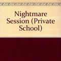 Cover Art for 9780671603250, Nightmare Session by Steven Charles