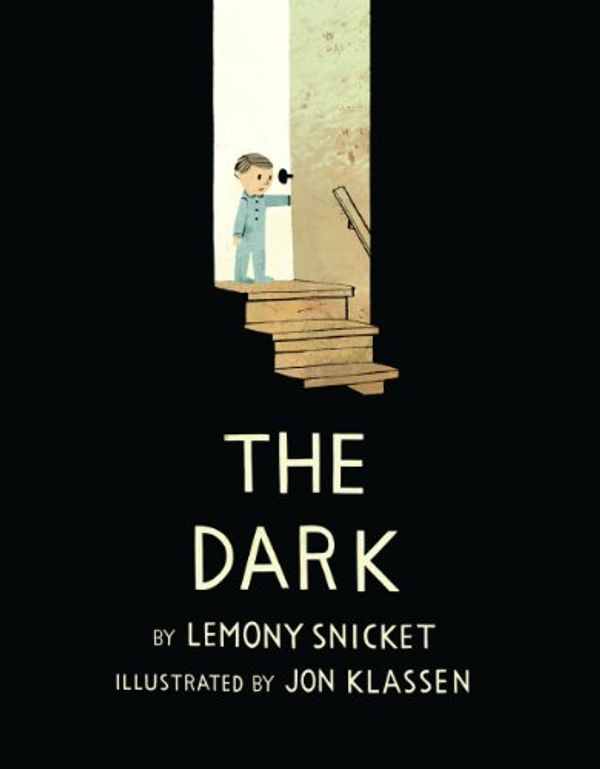 Cover Art for B00BL3P43S, The Dark by Lemony Snicket