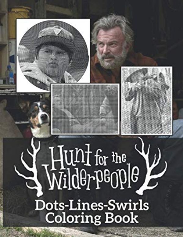 Cover Art for 9798683751685, Hunt For The Wilderpeople Dots Lines Swirls Coloring Book: Beautiful Simple Designs Color Dots Lines Swirls Activity Books For Adult Hunt For The Wilderpeople! Unofficial by Byron Bader
