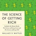 Cover Art for 9781250624888, The Science of Getting Rich by Wattles, Wallace D