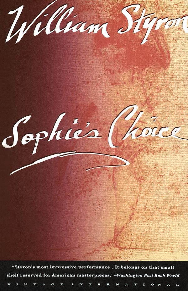 Cover Art for 9780679736370, Sophie's Choice by William Styron