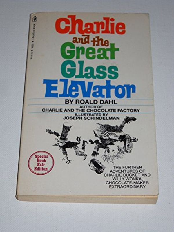 Cover Art for 9780553202069, Charlie and the Great Glass Elevator by Roald Dahl