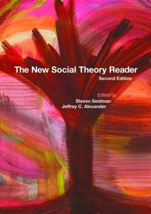 Cover Art for 9780415437707, The New Social Theory Reader by Steven Seidman