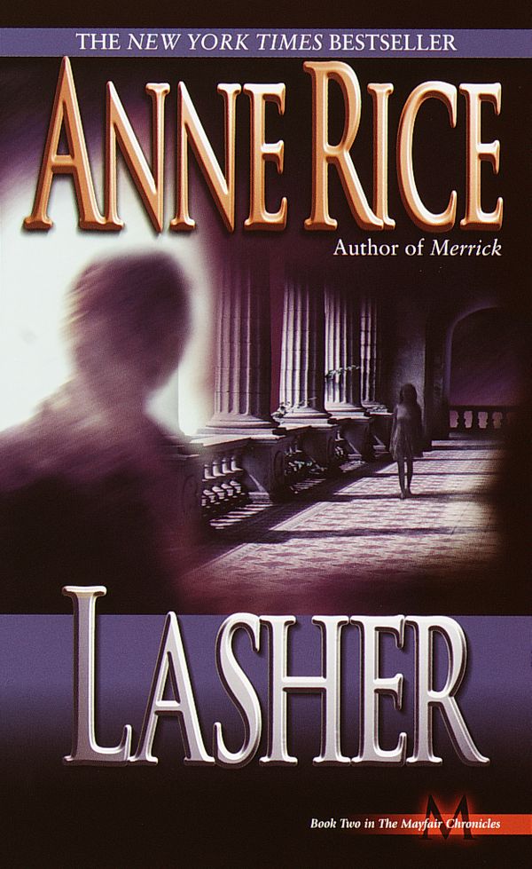 Cover Art for 9780345397812, Lasher by Anne Rice