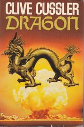 Cover Art for 9780816150960, Dragon by Clive Cussler