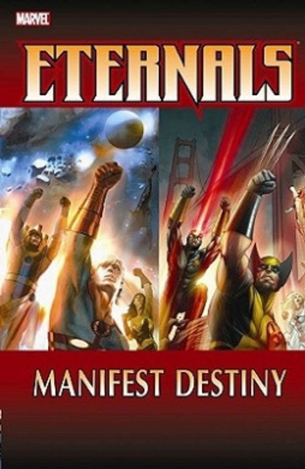 Cover Art for 9780785129790, Eternals: Manifest Destiny v. 2 by Hachette Australia