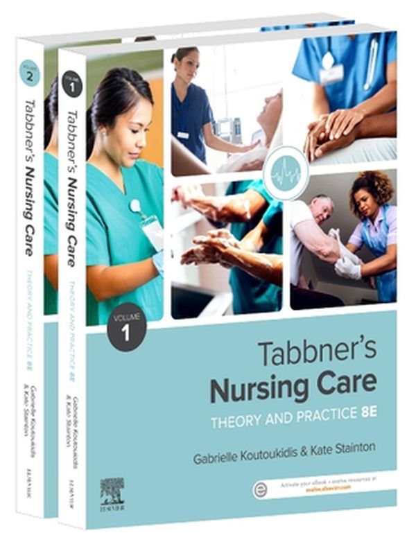 Cover Art for 9780729543361, Tabbner's Nursing Care: Theory and Practice 8th edition by Gabrielle Koutoukidis, Kate Stainton