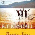 Cover Art for 9781444726916, Pure Joy by R.T. Kendall