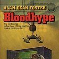 Cover Art for 9780345305787, Bloodhype by Alan Dean Foster