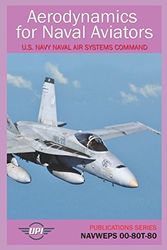 Cover Art for 9781982986063, Aerodynamics for Naval Aviators: NAVWEPS 00-80T-80 (Publications Series) by U.S. Navy Naval Air Systems Command