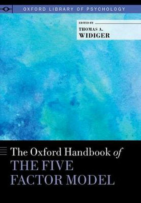 Cover Art for 9780199352487, The Oxford Handbook of the Five Factor ModelOxford Library of Psychology by Thomas A. Widiger