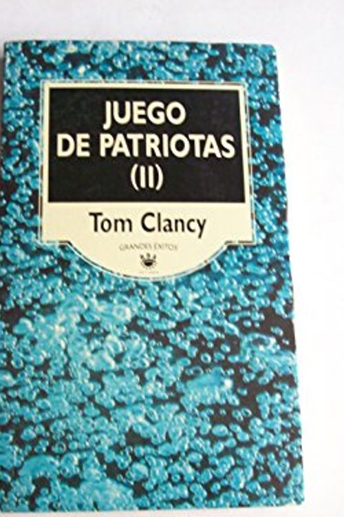 Cover Art for 9788447308651, juego de patriotas ll by Tom Clancy