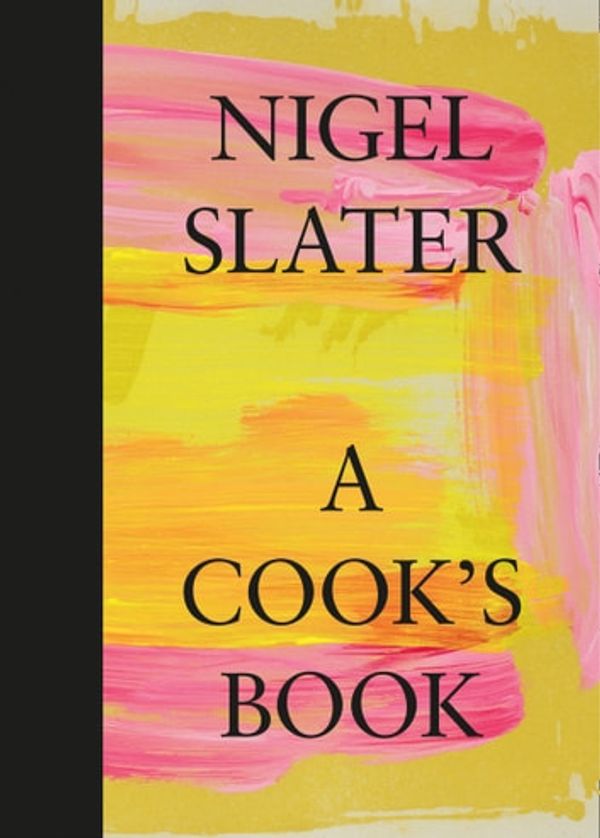 Cover Art for 9780008218188, A Cook's Book by Nigel Slater