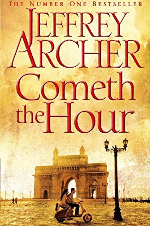 Cover Art for 9781509827404, Cometh the Hour by Jeffrey Archer