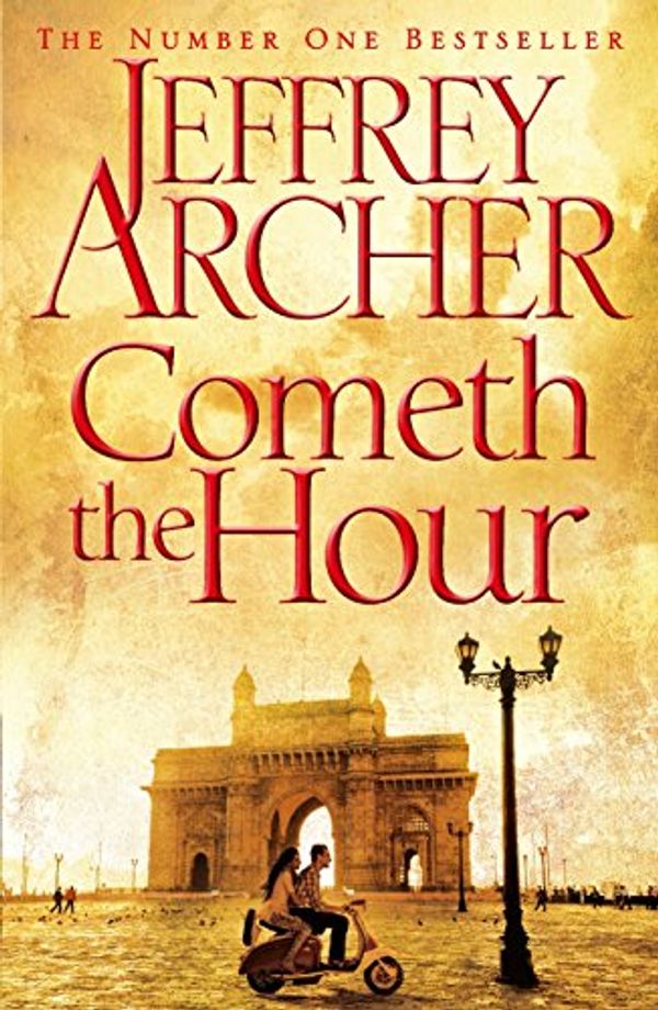 Cover Art for 9781509827404, Cometh the Hour by Jeffrey Archer