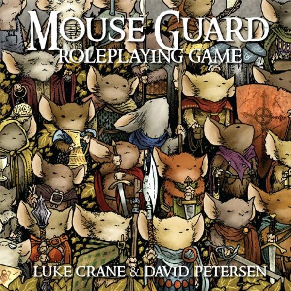 Cover Art for 9781932386882, Mouse Guard Roleplaying Game by Luke Crane, David Petersen