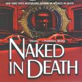 Cover Art for 9781423336570, Naked in Death by J.D. Robb