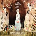 Cover Art for 9780061791185, The Incorrigible Children of Ashton Place: Unseen Guest Book III by Maryrose Wood