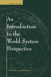 Cover Art for 9780813324524, An Introduction to the World-system Perspective by Thomas R. Shannon