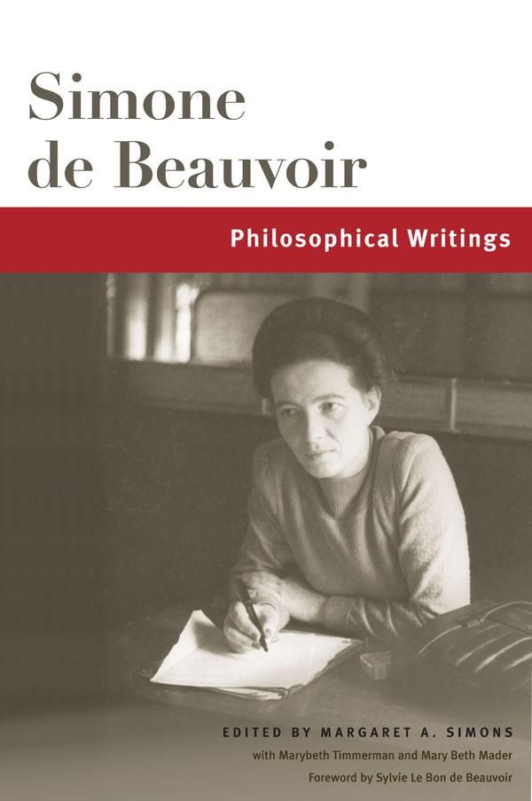 Cover Art for 9780252097164, Philosophical Writings by Simone de Beauvoir