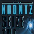 Cover Art for 9780553840209, Seize the Night by Dean R. Koontz