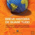 Cover Art for 9789722519205, Breve História de Quase Tudo (Portuguese Edition) by Bill Bryson