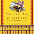Cover Art for 9780307378576, The Lost Art of Gratitude by Alexander McCall Smith