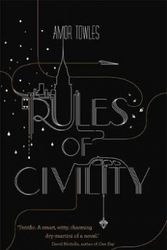 Cover Art for 9781444708844, Rules of Civility by Amor Towles