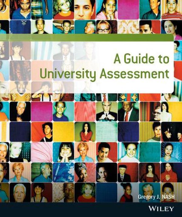 Cover Art for 9780730335573, A Guide to University Assessment 1E Print on Demand by Gregory J. Nash