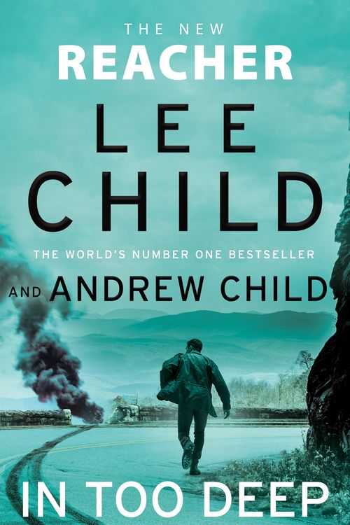Cover Art for 9780857505606, In Too Deep by Lee Child, Andrew Child