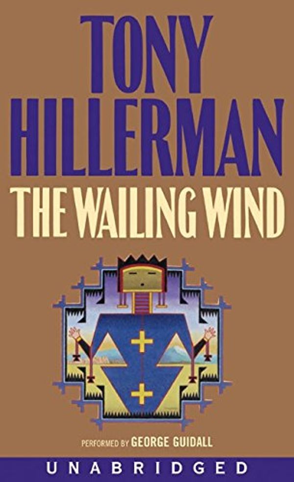 Cover Art for 9780694523481, The Wailing Wind by Tony Hillerman