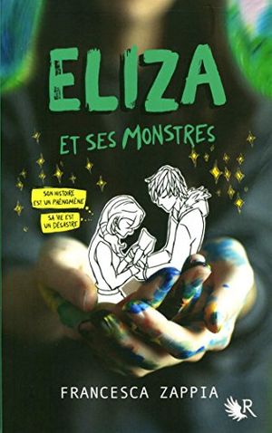 Cover Art for 9782221215432, Eliza et Ses Monstres by Francesca ZAPPIA