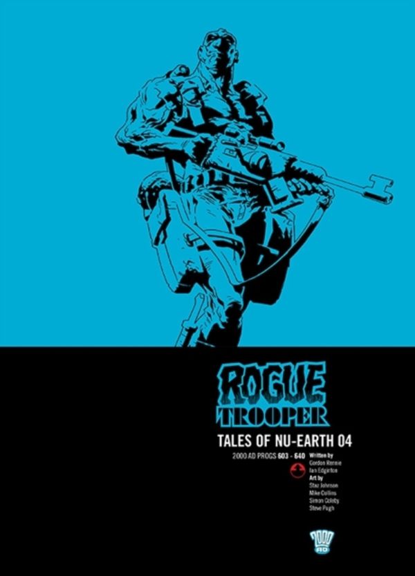 Cover Art for 9781781082300, Rogue Trooper: Tales of Nu Earth 4 by Various Various