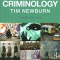 Cover Art for 9781138643130, Criminology by Tim Newburn