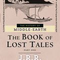 Cover Art for 9780345375216, The Book of Lost Tales, Part 1 by J R r Tolkien