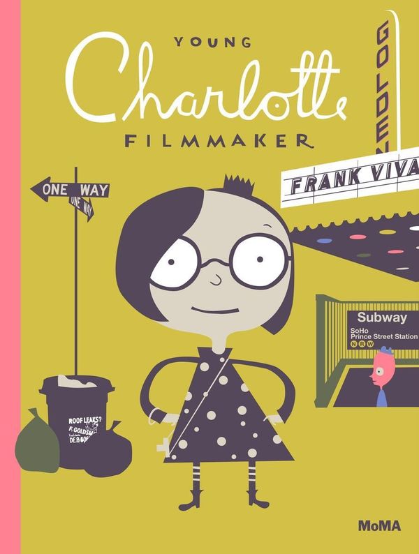 Cover Art for 9780870709500, Young Charlotte, Filmmaker by Frank Viva