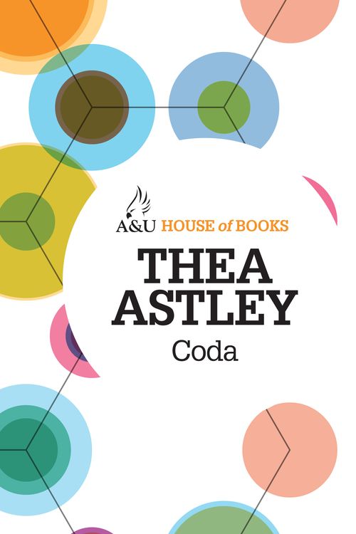 Cover Art for 9781743312384, Coda by Thea Astley
