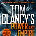 Cover Art for 9781405934480, Tom Clancy's Power and Empire (Jack Ryan) by Marc Cameron