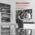 Cover Art for 9781946226112, Harry Seidler: The Exhibition: Organizing, Curating, Designing, and Producing a World Tour by Vladimir Belogolovsky