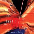 Cover Art for 9788501070869, Area 7 (Portuguese) by Matthew Reilly