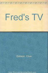 Cover Art for 9780920668603, Fred's TV by Clive Dobson